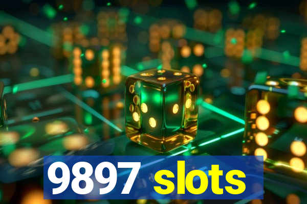 9897 slots